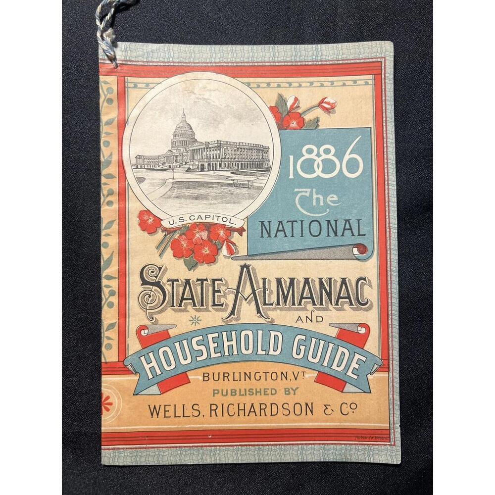 1886 Diary Gazeteer Almanac Medicine Folk Remedies Farm Tips Dyes Burlington VT